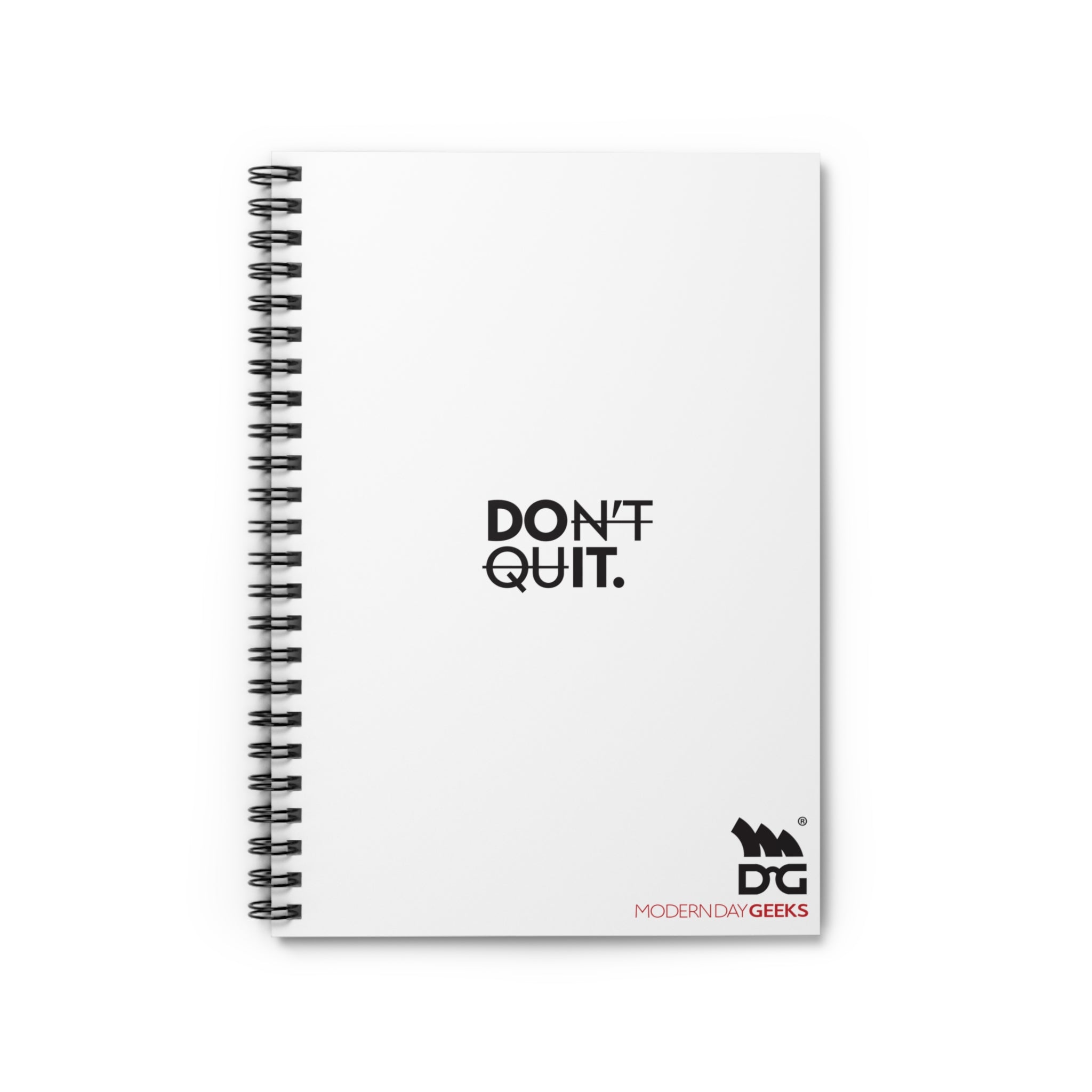 Don’t Quit - Spiral Notebook - Ruled Line