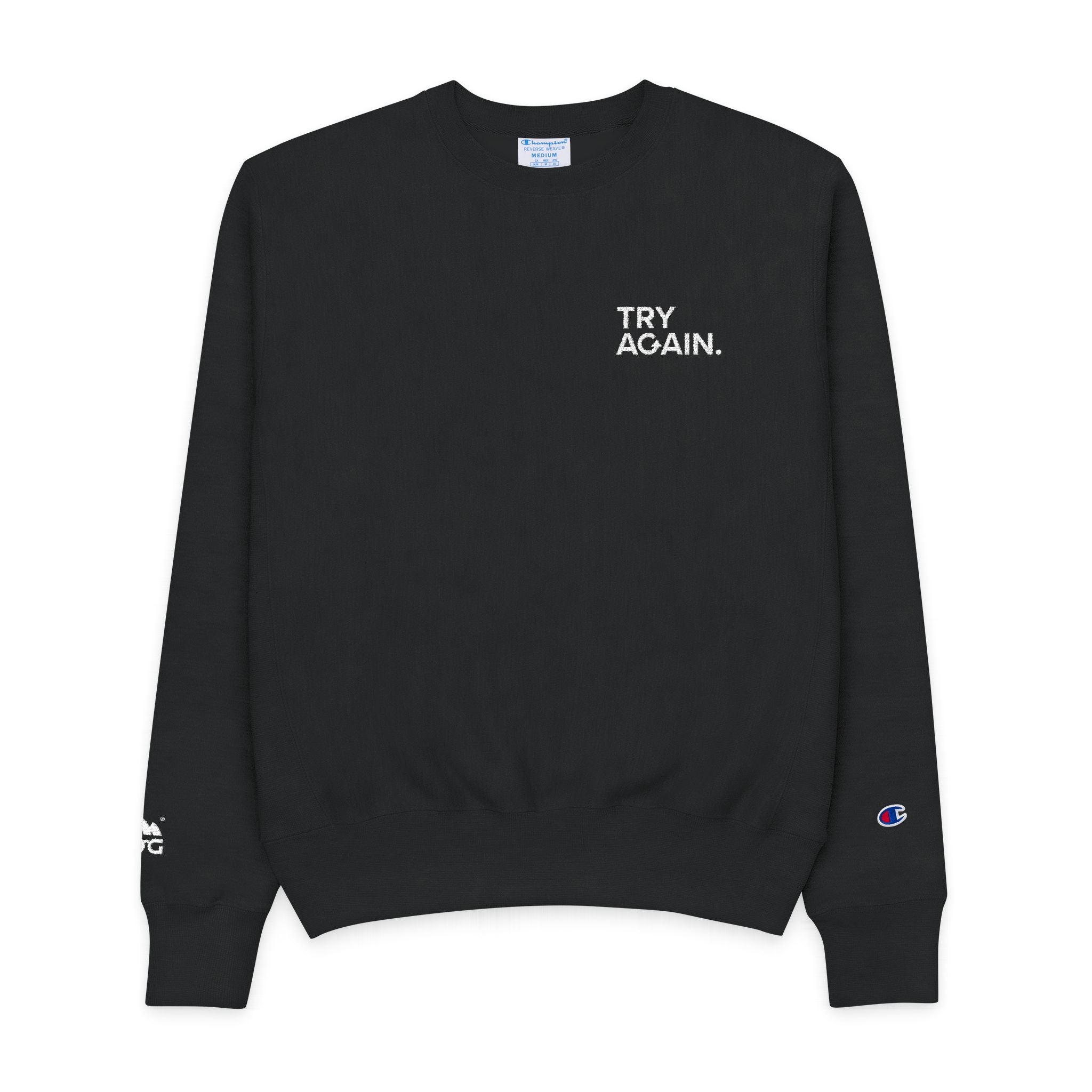 Try Again? Champion Crewneck Sweatshirt